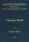 [Gutenberg 43180] • Vincenzo Monti (1754-1828) / La vita italiana durante la Rivoluzione francese e l'Impero